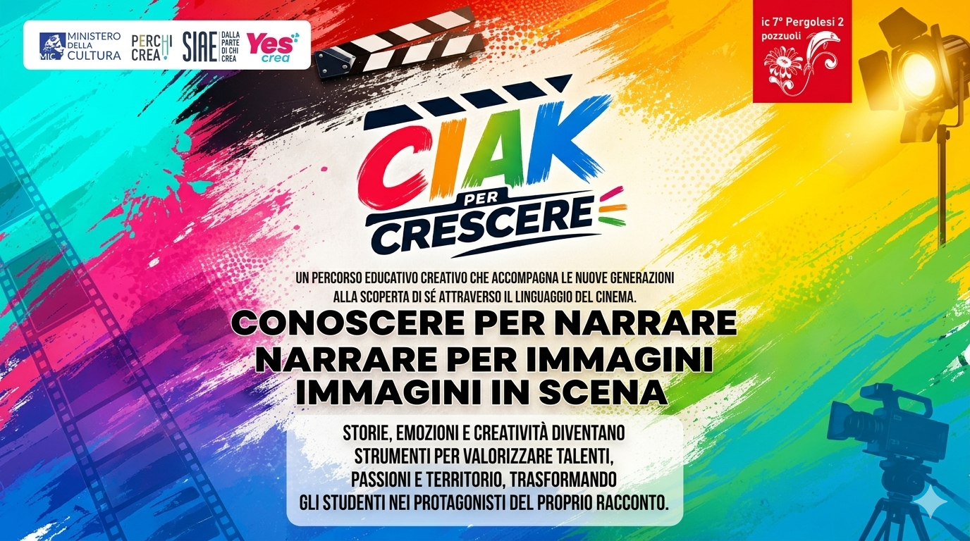 Ciak per crescere - All'Ic 7 Pergolesi 2 si fa cinema