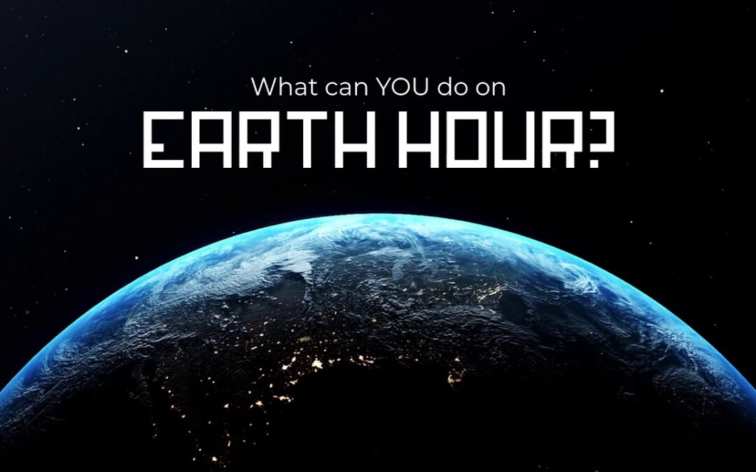 Earth Hour 2024 – Diamo un futuro al nostro futuro